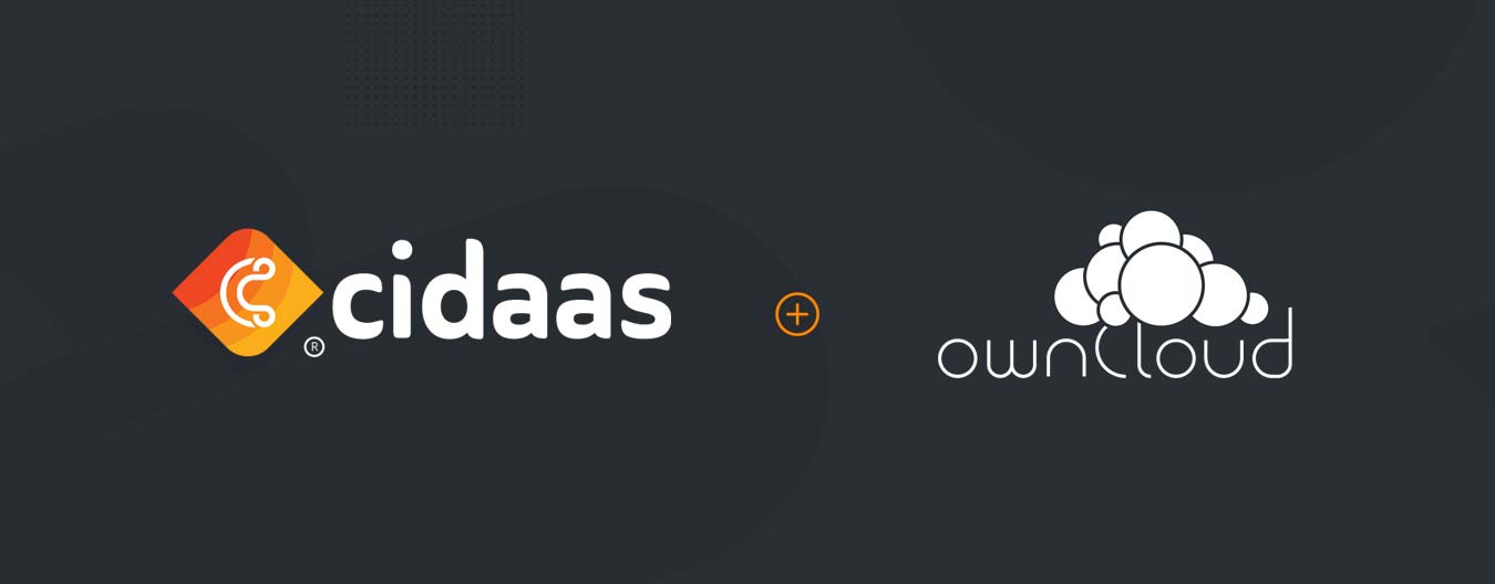 cidaas und ownCloud machen Sicherheit, Datenschutz und Compliance skalierbar 1 cidaas und ownCloud Partnerschaft - Single Sign On und Login für ownCloud