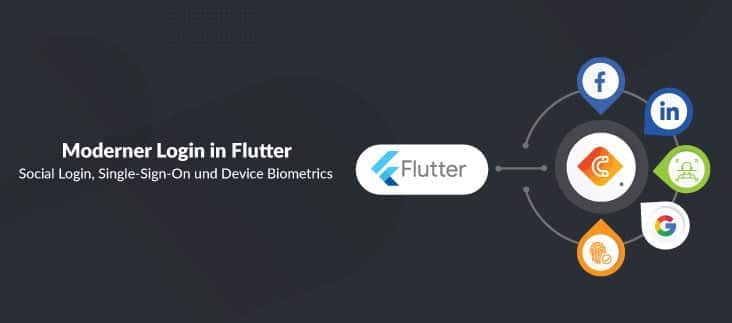 Moderner Login in Flutter: Social Login, Single-Sign-On und Device Biometrics