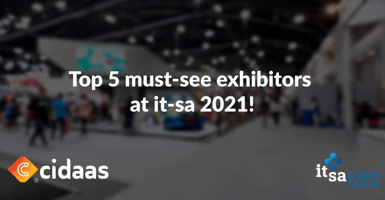 Top 5 must-see exhibitors at it-sa 2021! | cidaas