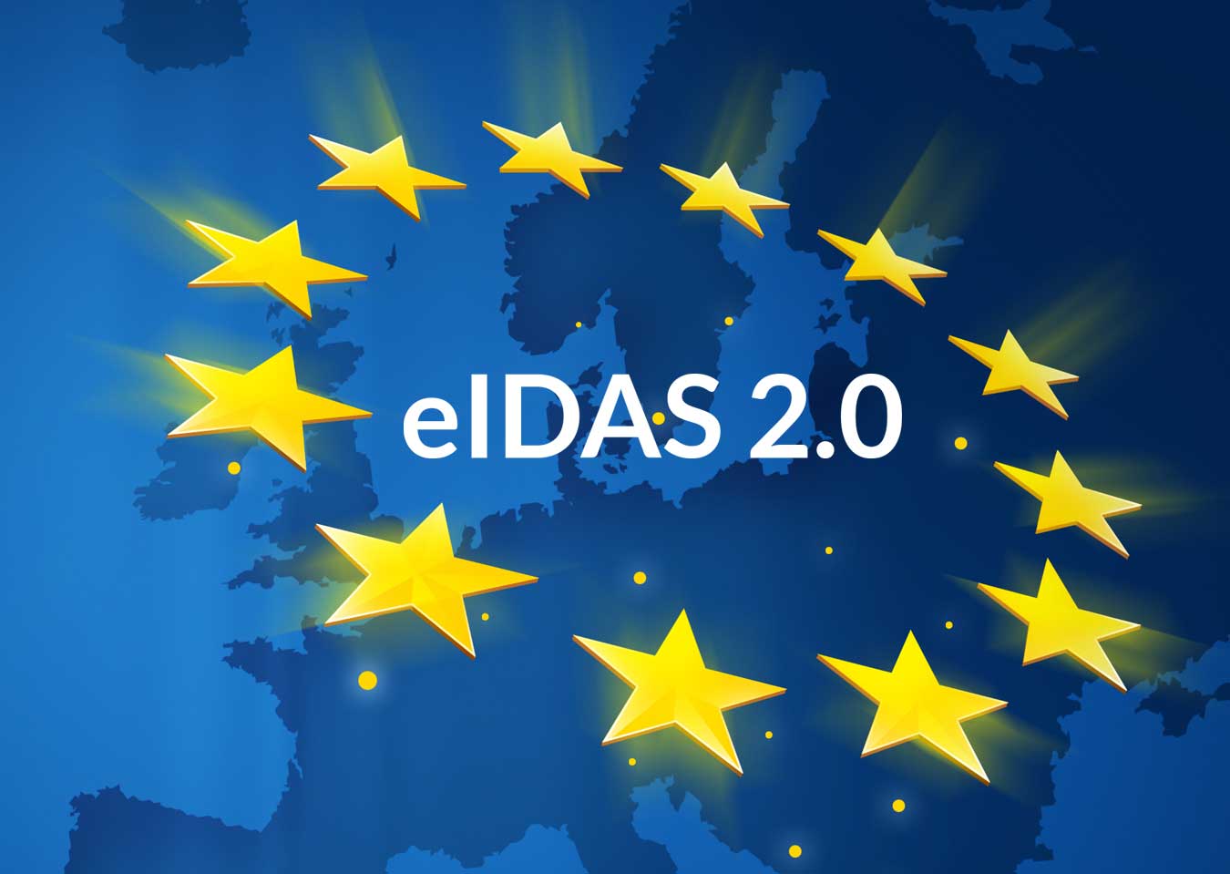 eIDAS 2.0 - l'avenir de l'identité numérique en Europe passe à la vitesse supérieure