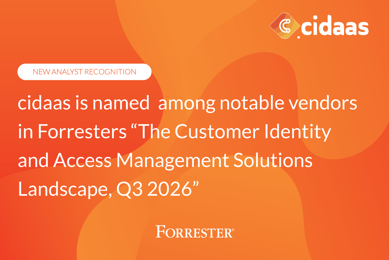 Forrester nimmt cidaas als „notable vendor“ in den CIAM Landscape 2026 auf